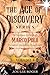 The Age of Discovery: The T...