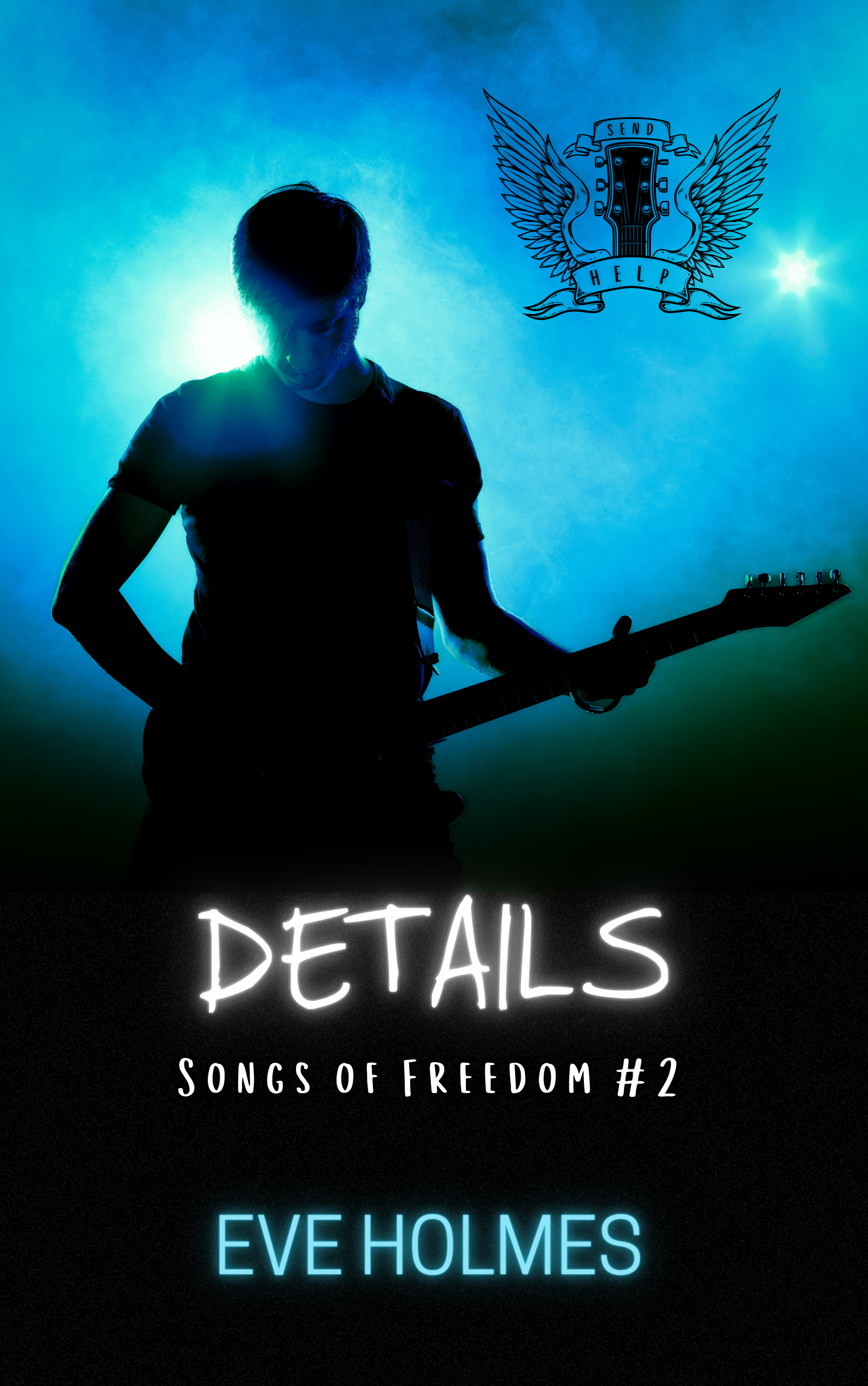 Details (Songs of Freedom #2)