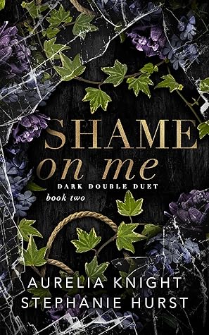 Shame on Me (Dark Double Duet #2)