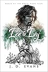 Ice & Ivy by J.D.  Evans