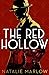 The Red Hollow by Natalie Marlow
