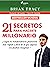 21 secretos para hacerte millonario by Brian Tracy