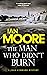 The Man Who Didn't Burn (Ju...