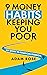 9 Money Habits Keeping You Poor: My Story to Financial Freedom (Financial Freedom Toolkit)