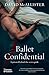 Ballet Confidential