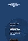 Vom Gebrauch und Missbrauch der Historie: Geschichtspolitik und Erinnerungskulturen in Ostmittel- und Südosteuropa (1791-1989)