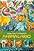 ANIMALARIO: 70 sueños o ens...