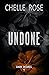 Undone (Dark Desires #4)