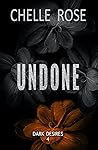Book cover for Undone (Dark Desires #4)