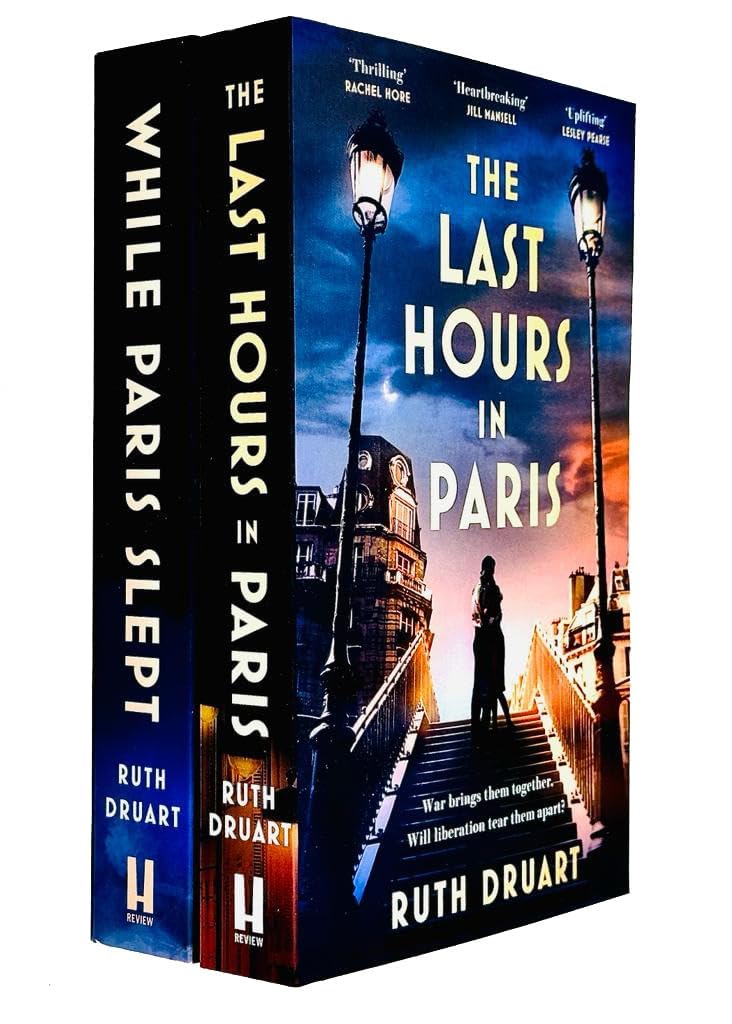 Ruth Druart 2 Books Collection Set (The Last Hours in Paris, While Paris Slept)