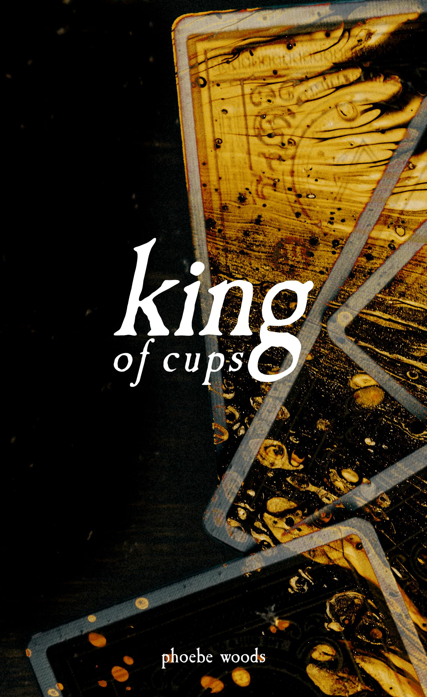 King of Cups (Kindle Edition)