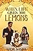 When Life Gives You Lemons (Sun Tower, #1)