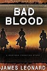 Bad Blood: A West...