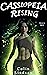 Cassiopeia Rising by Colin Lindsay