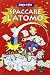 Spaccare l'atomo