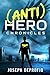 (Anti)Hero Chronicles