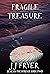 Fragile Treasure (Beneath t...