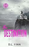 The Destination: Harbor Pointe Series Book 3