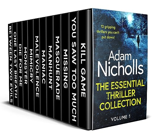 The Essential Thriller Collection Volume 1: 12 Gripping Thrillers You Can't Put Down! (Kindle Edition)