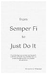 From Semper Fi to...
