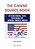 The Canine Source Book, 4th...