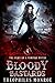 Bloody Bastards (The Fury of a Vampire Witch #4)