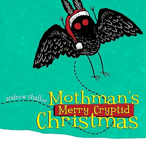 Mothman's Merry Cryptid Christmas (Cryptid Holiday Classics)