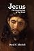 Jesus: The Incarnation of the Word