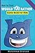 Would You Rather Game Book For Kids 6-12 Years Old: 300 + Would you rather questions for animals, Camping, Road Trips, and Vacation Travel