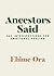 Ancestors Said: 365 Introsp...