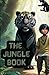 The Jungle Book (illustrate...