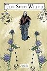 The Seed Witch