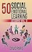 50 Social Emotional Learning Lessons Vol. 2 by David Paris