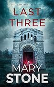 Last Three (Emma Last FBI Mystery #3)