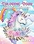 Coloring Book: Unicorns, Fa...