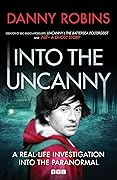 Into the Uncanny