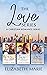 The Love Series: A Christia...