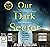 Our Dark Secret