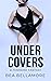 Under Covers: A Feminine Fa...