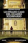 Lo strano caso del quadro scomparso by Alessandra Carnevali
