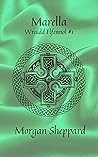Marella (Wraidd Elfennol Book 1)