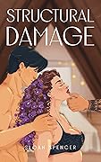 Structural Damage (Structural Duet, #1) 