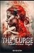 The Curse: Verliebt in eine...