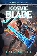 The Cosmic Blade