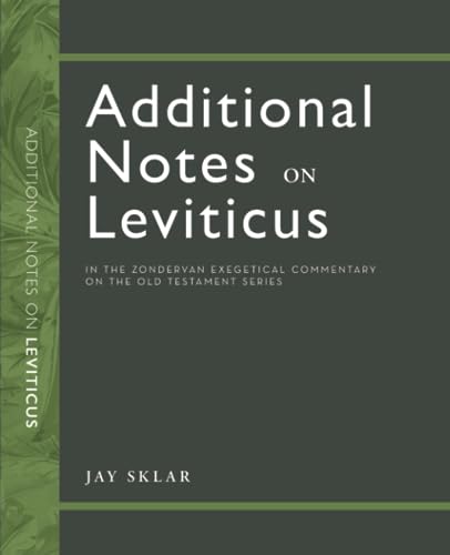 Additional Notes on Leviticus in the Zondervan Exegetical Commentary on the Old Testament Series (Paperback)