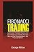 Fibonacci Trading by George Milton