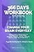366 DAYS WORKBOOK: Change y...