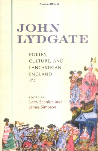 John Lydgate: Poetry, Culture, and Lancastrian England (Paperback)