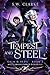 Tempest and Steel (Caim & V...