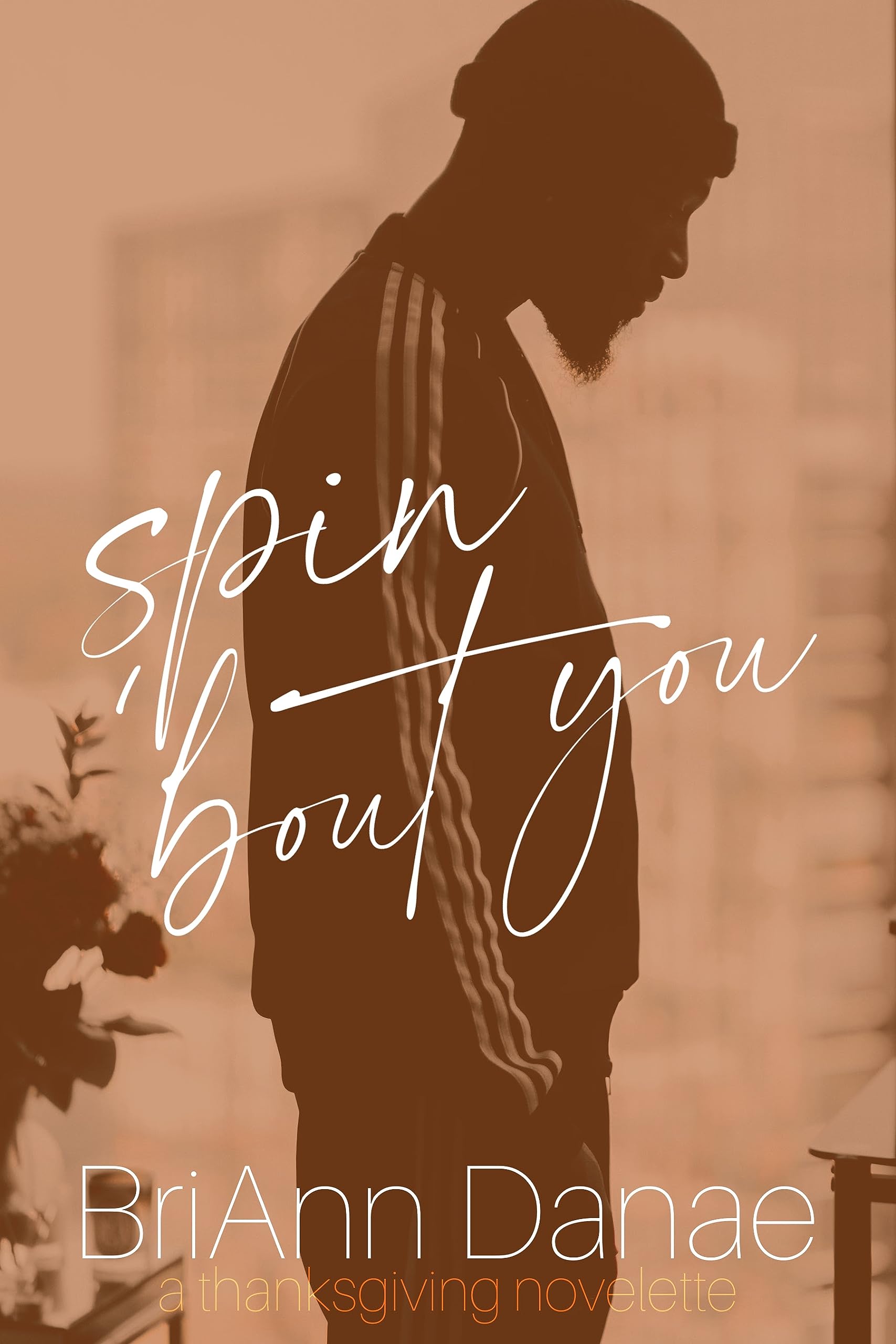 Spin 'Bout You (Kindle Edition)